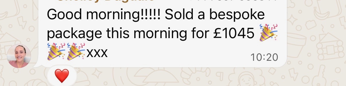 Member message: 'Good morning! Sold a bespoke package this morning for £1045.'